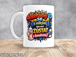 Hrnek - 0414 - Nehádej se s nikým, kdo měl zůstat v kondomu